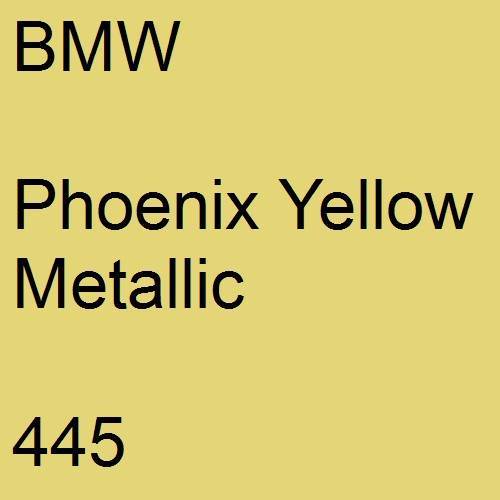 BMW, Phoenix Yellow Metallic, 445.